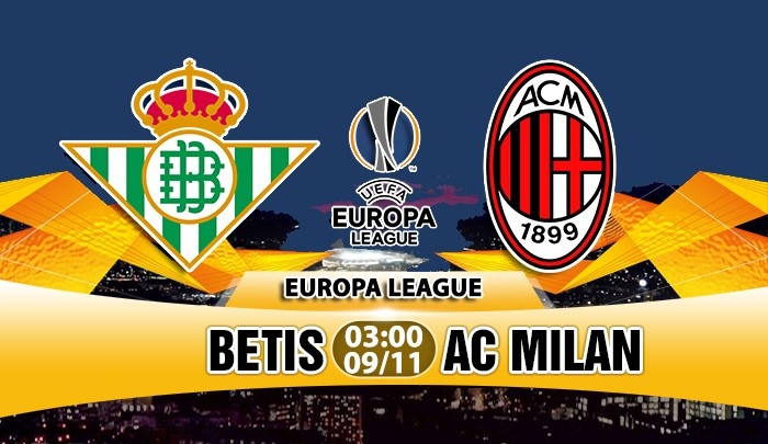 nhan dinh real betis vs ac milan vong bang europa league 2018 2019
