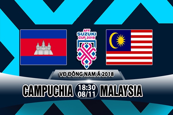 nhan dinh campuchia vs malaysia vong bang aff cup 2018
