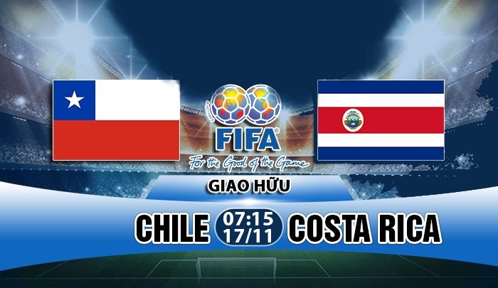 nhan dinh chile vs costa rica giao huu quoc te 2018