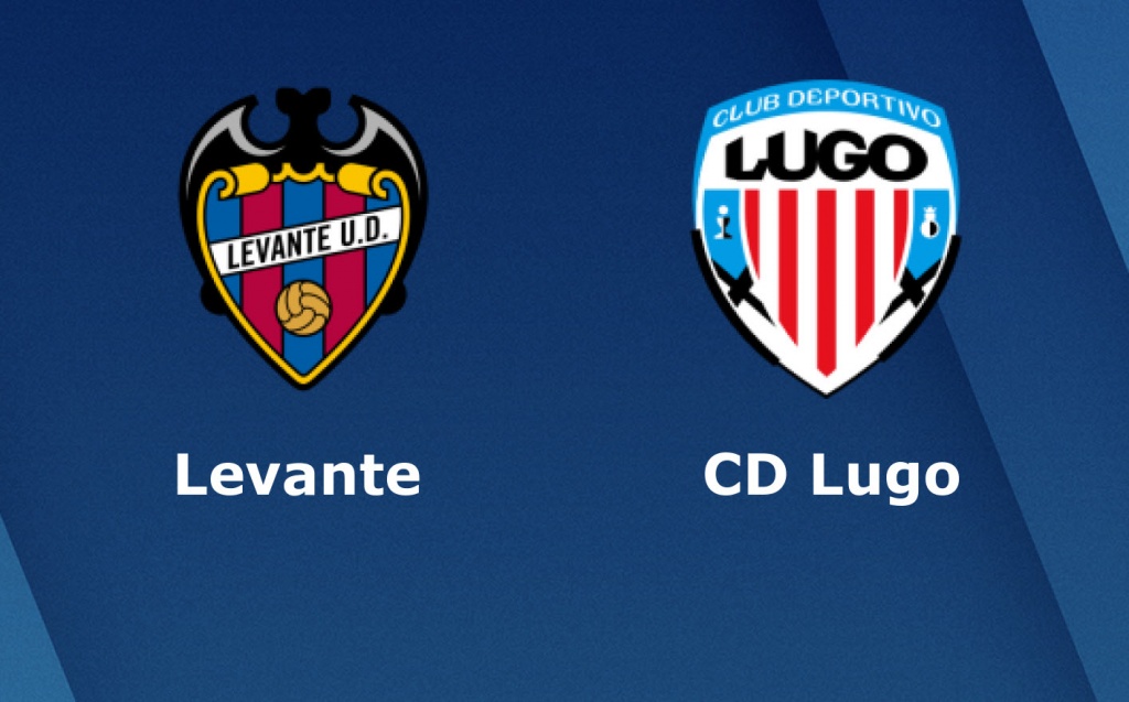nhan dinh levante vs lugo cup nha vua tay ban nha mua giai 2018 2019