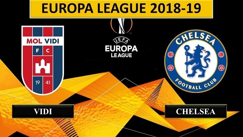 nhan dinh vidi vs chelsea vong bang europa league hi vong mong manh