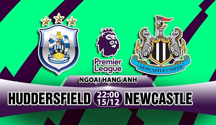 nhan dinh huddersfield vs newcastle vong 17 ngoai hang anh mua giai 2018 2019