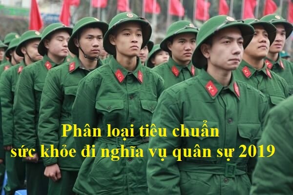 huong dan phan loai tieu chuan suc khoe di nghia vu quan su 2019