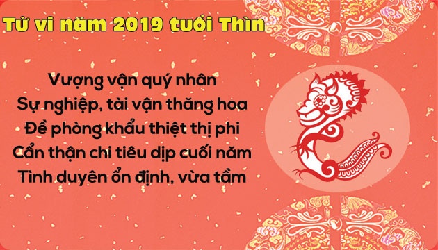 Tử vi năm 2019 tuổi Thìn: Đối diện với thị phi, bình tĩnh gây dựng sự nghiệp tu vi nam 2019 tuoi thin doi dien voi thi phi binh tinh gay dung su nghiep