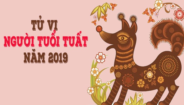 Tử vi năm 2019 tuổi Tuất: Tràn đầy cơ hội, tăng trưởng chậm mà chắc tu vi nam 2019 tuoi tuat tran day co hoi tang truong cham ma chac