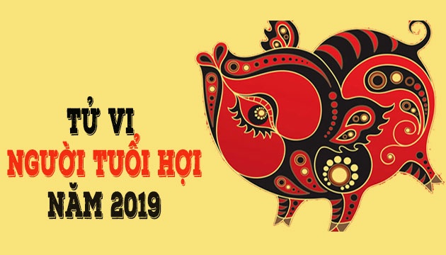 Tử vi năm 2019 tuổi Hợi: Thị phi rình rập, tài vận thăng hoa vừa tầm tu vi nam 2019 tuoi hoi thi phi rinh rap tai van thang hoa vua tam