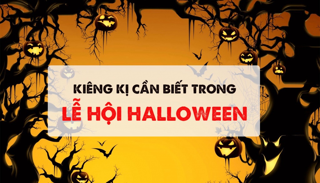 9 dieu kieng ki tuyet doi khong nen lam trong le hoi halloween