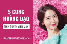 Ngày Phụ nữ Việt Nam 20/10: 4 cung hoàng đạo nữ nhận nhiều lời yêu thương nhất