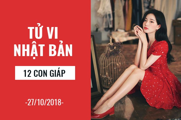 tu vi nhat ban 2710 cua 12 con giap tuoi dan do van tuoi than thang tien