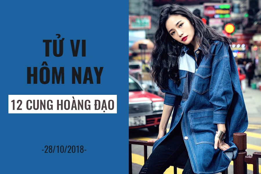 tu vi hom nay 2810 cua 12 cung hoang dao song tu co don bach duong ban ron