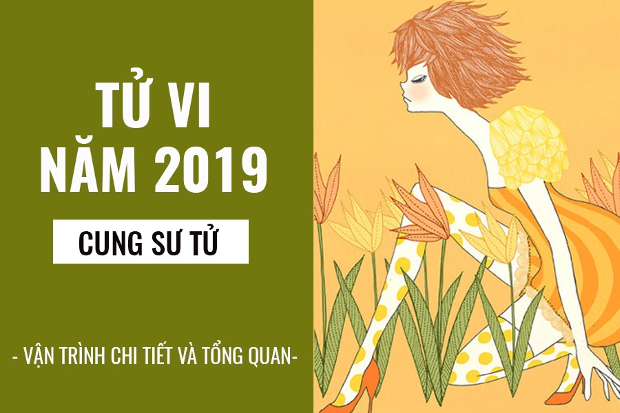 tu vi nam 2019 cung su tu bao to don dap nua cuoi nam an binh