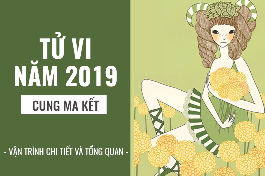 tu vi nam 2019 cung ma ket su nghiep chong gai tai van but pha