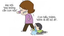 Khi mẹ nói một đằng, con hiểu một nẻo
