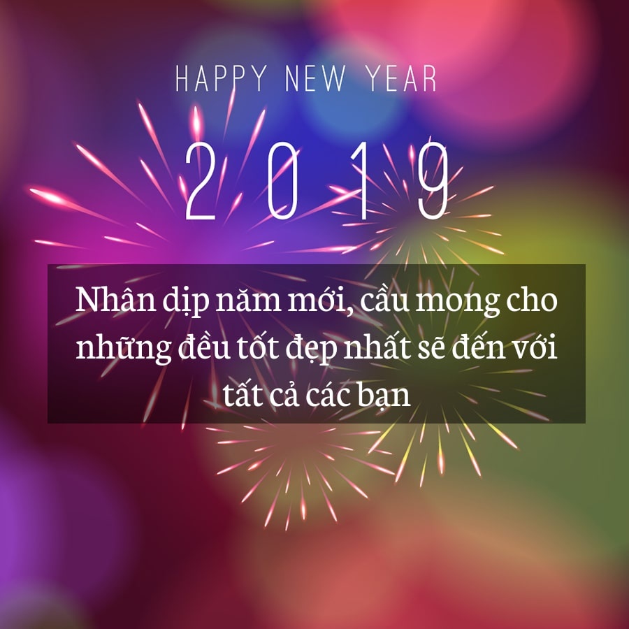 nhung loi chuc tet hay nhat 2019 chao don nam ky hoi