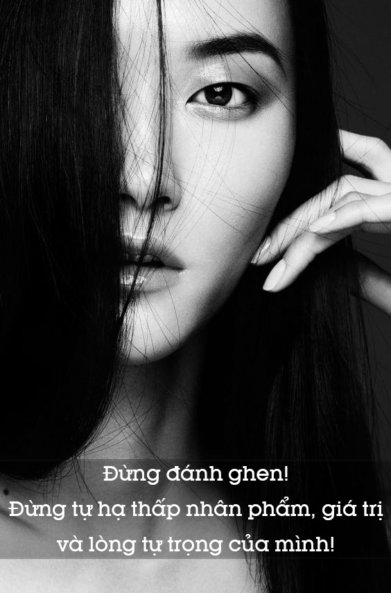 'Đừng đánh ghen, hãy mừng vì không còn phải sống với người không trân trọng mình' dung danh ghen hay mung vi khong con phai song voi nguoi khong tran trong minh