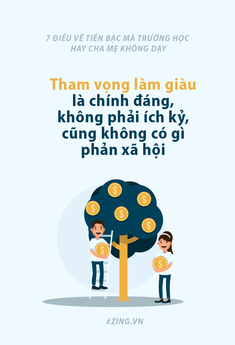 7 dieu ve tien bac ma truong hoc hay cha me khong day