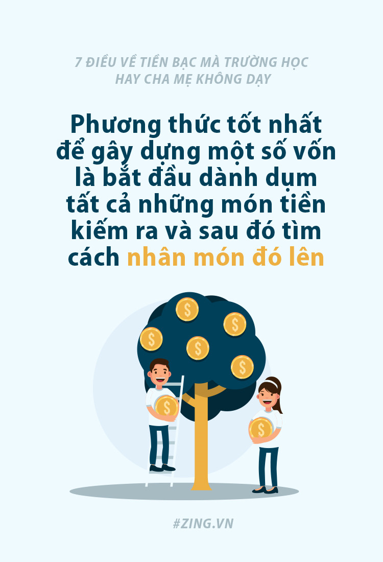 7 dieu ve tien bac ma truong hoc hay cha me khong day