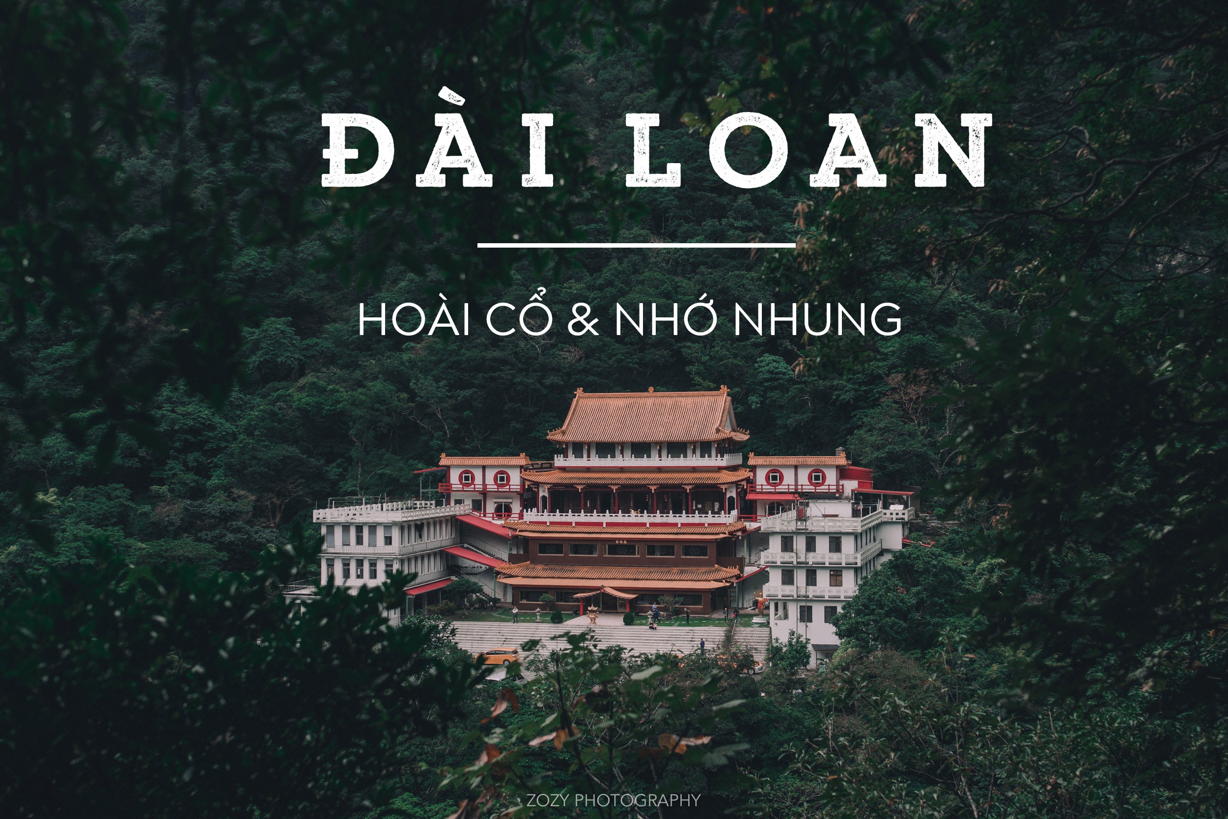 Du lịch Đài Loan: Đi một lần, nhớ mãi mãi! du lich dai loan di mot lan nho mai mai