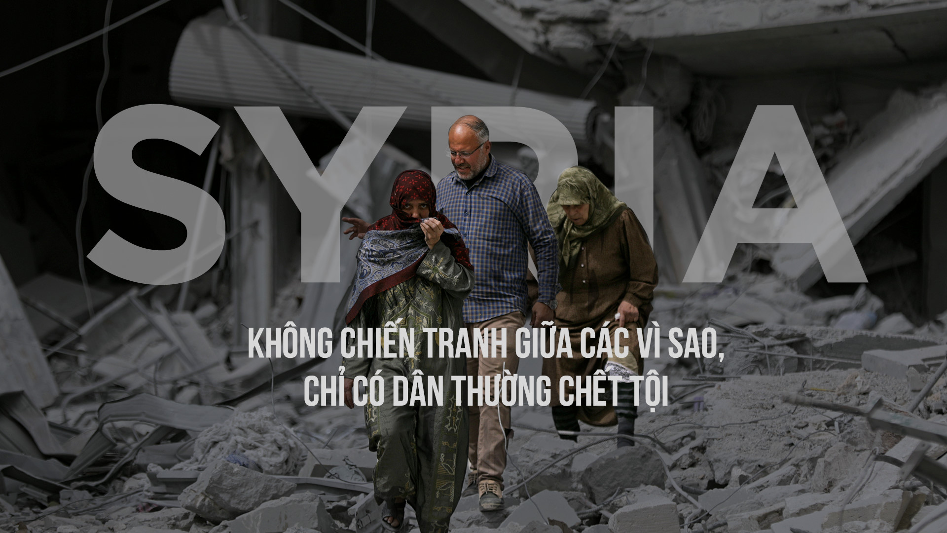syria khong chien tranh giua cac vi sao chi co dan thuong chet toi