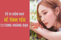 Tử vi hôm nay (16/1) về tình yêu của 12 cung hoàng đạo: Thiên Bình quyến rũ