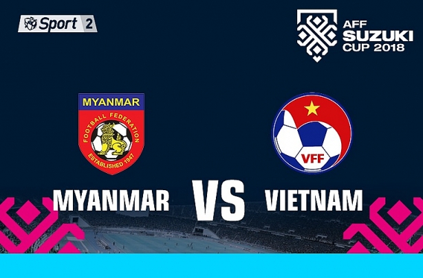 nhan dinh bong da hom nay myanmar vs viet nam vong bang aff cup 2018