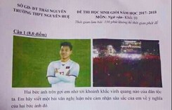 Màn ăn mừng đặc biệt của Văn Thanh U23 vào đề thi Ngữ văn lớp 10 khiến học sinh thích thú