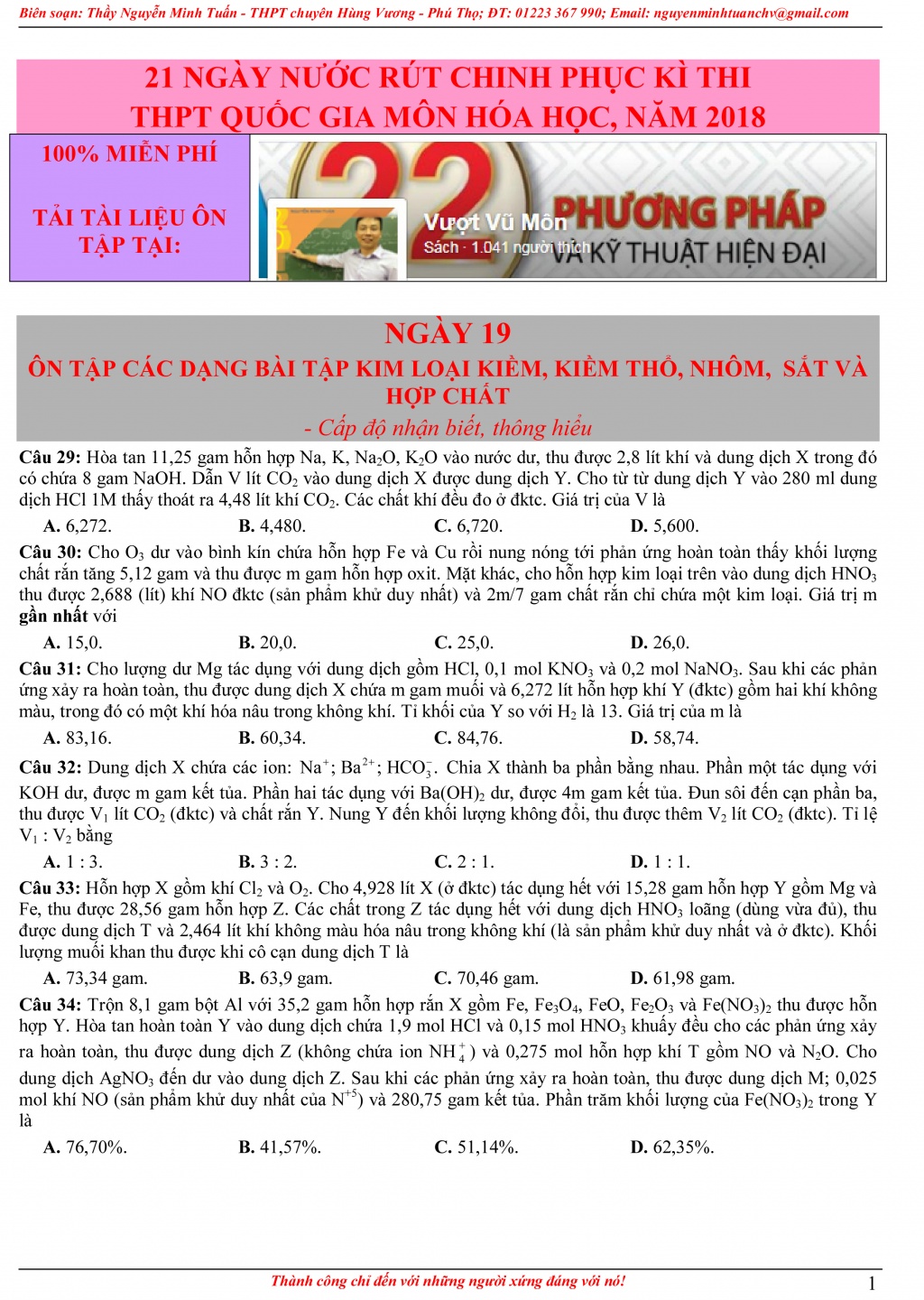 Đề Hóa học số 19: 29 bài tập về kim loại kiềm, kiềm thổ, nhôm, sắt và hợp chất cấp độ vận dụng cao de hoa hoc so 19 29 bai tap ve kim loai kiem kiem tho nhom sat va hop chat cap do van dung cao